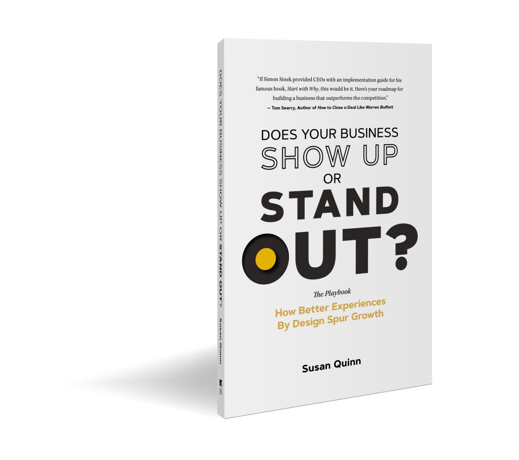 Does Your Business Show Up or Stand Out Book